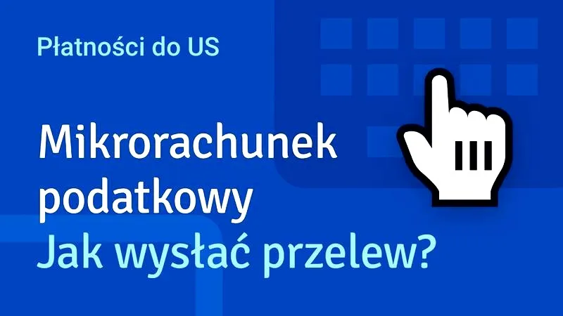 Jak skutecznie zrobić przelew na mikrorachunek krok po kroku
