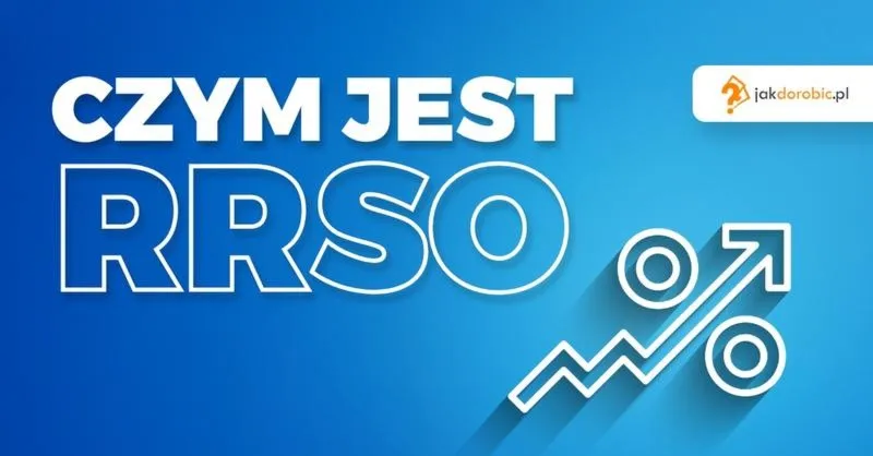 Jakie Rzeczy Warto Wiedzieć O RRSO Przy Kredycie Hipotecznym?
