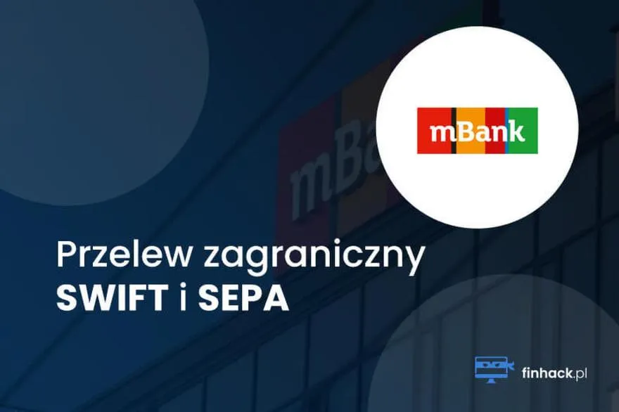 Przelewy SWIFT i SEPA